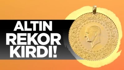 Altın rekor kırdı