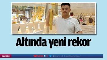 Altında yeni rekor