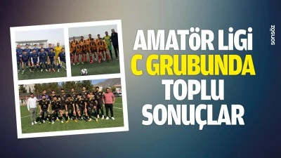 Amat&ouml;r Ligi C Grubunda toplu sonu&ccedil;lar