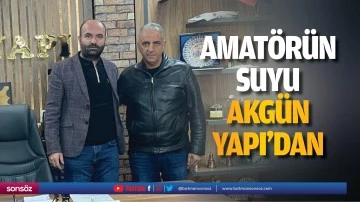 Amat&ouml;r&uuml;n suyu Akg&uuml;n Yapı&rsquo;dan&hellip;