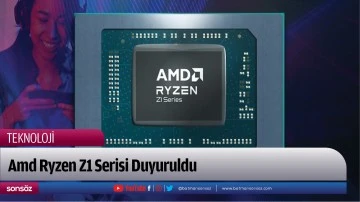 Amd Ryzen Z1 Serisi Duyuruldu