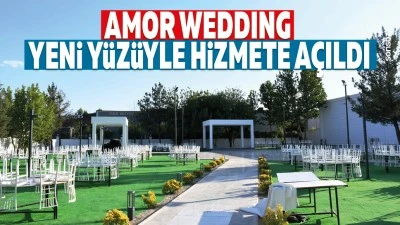 Amor Weddıng yeni y&uuml;z&uuml;yle hizmete a&ccedil;ıldı
