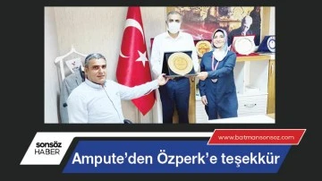 Ampute&rsquo;den &Ouml;zperk&rsquo;e teşekk&uuml;r