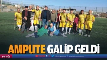 Ampute galip geldi