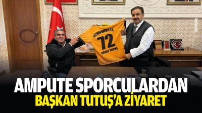 Ampute sporculardan Başkan Tutuş&rsquo;a ziyaret