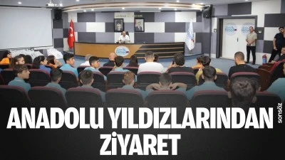 Anadolu Yıldızlarından ziyaret