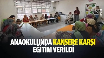 Anaokulunda kansere karşı eğitim verildi