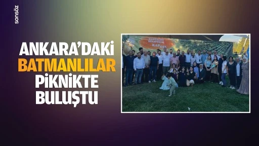 Ankara&rsquo;daki Batmanlılar piknikte buluştu