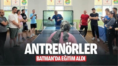 Antren&ouml;rler Batman&rsquo;da eğitim aldı
