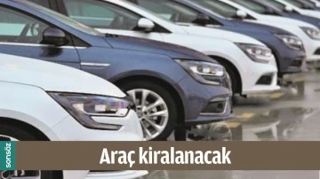 ARA&Ccedil; KİRALANACAK
