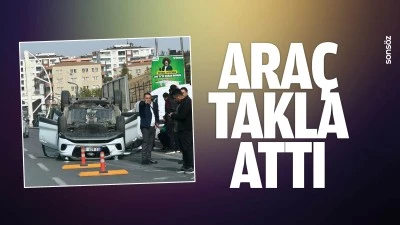 Ara&ccedil; takla attı