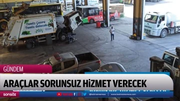 Ara&ccedil;lar sorunsuz hizmet verecek 