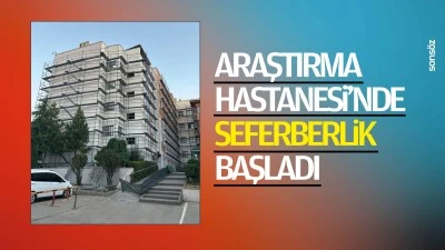 Araştırma Hastanesi&rsquo;nde seferberlik başladı