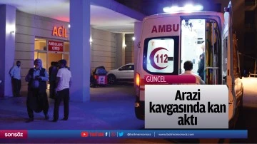 Arazi kavgasında kan aktı