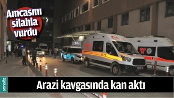 ARAZİ KAVGASINDA KAN AKTI