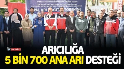 Arıcılığa 5 bin 700 ana arı desteği