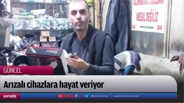 Arızalı cihazlara hayat veriyor
