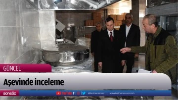 Aşevinde inceleme