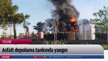 Asfalt depolama tankında yangın