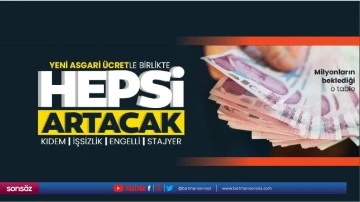 Asgari &uuml;crete verilen zamla neler artacak?
