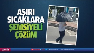Aşırı sıcaklara şemsiyeli &ccedil;&ouml;z&uuml;m