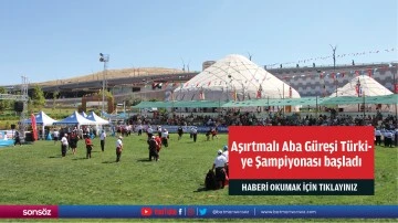 Aşırtmalı Aba G&uuml;reşi T&uuml;rkiye Şampiyonası başladı