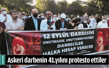 ASKERİ DARBENİN 41. YILI PROTESTO EDİLDİ