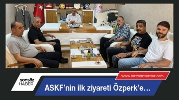 ASKF&rsquo;nin ilk ziyareti &Ouml;zperk&rsquo;e&hellip;