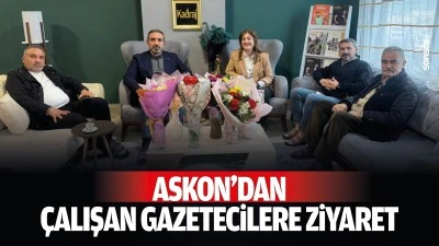 ASKON&rsquo;dan &Ccedil;alışan Gazetecilere ziyaret