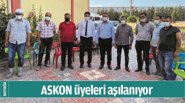 ASKON &Uuml;YELERİ AŞILANIYOR