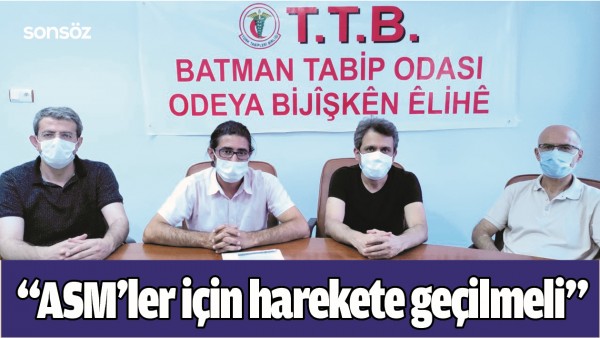 &ldquo;ASM&rsquo;LER İ&Ccedil;İN HAREKETE GE&Ccedil;İLMELİ&rdquo;