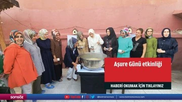 Aşure G&uuml;n&uuml; etkinliği