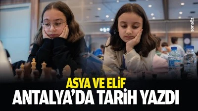 Asya ve Elif, Antalya&rsquo;da tarih yazdı