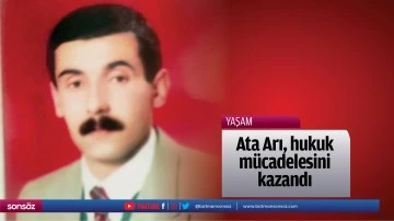 Ata Arı, hukuk m&uuml;cadelesini kazandı