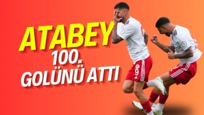 Atabey, 100. gol&uuml;n&uuml; attı