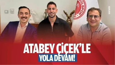 Atabey &Ccedil;i&ccedil;ek&rsquo;le yola devam!