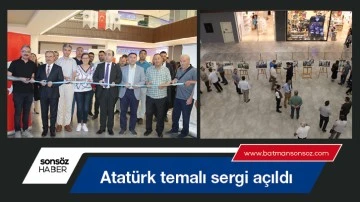 Atat&uuml;rk temalı sergi a&ccedil;ıldı