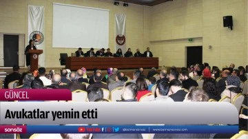Avukatlar yemin etti