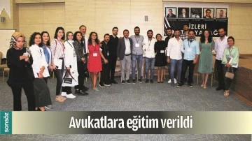 Avukatlara eğitim verildi