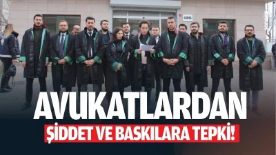 Avukatlardan şiddet ve baskılara tepki!