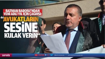 &ldquo;Avukatların sesine kulak verin&rdquo;