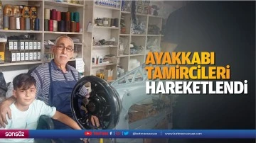 Ayakkabı tamircileri hareketlendi