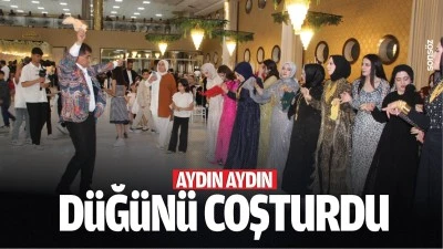 Aydın Aydın, d&uuml;ğ&uuml;n&uuml; coşturdu
