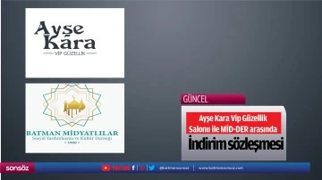 Ayşe Kara Vip G&uuml;zellik Salonu ile MİD-DER arasında İndirim s&ouml;zleşmesi
