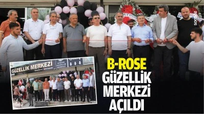 B-Rose G&uuml;zellik Merkezi a&ccedil;ıldı