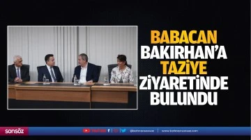 Babacan, Bakırhan&rsquo;a taziye ziyaretinde bulundu