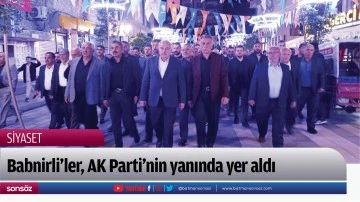 Babnirli’ler, AK Parti’nin yanında yer aldı