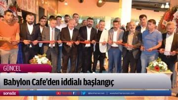 Babylon Cafe&rsquo;den iddialı başlangı&ccedil;