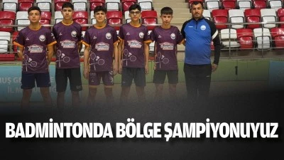 Badmintonda b&ouml;lge şampiyonuyuz