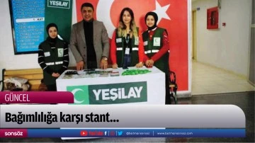 Bağımlılığa karşı stant&hellip;